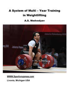 A System of Multiyear Training in Weightlifting