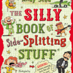 The Silly Book of Side-Splitting Stuff