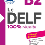 Le DELF - 100% réusSite - B2  - Livre - Version numérique epub