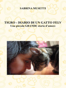 Tigro - Diario Di Un Gatto Felv
