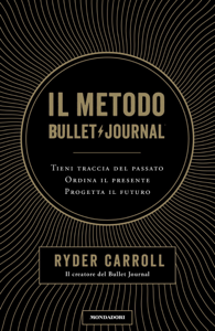 Il metodo Bullet Journal