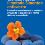 Il metodo Simonton anticancro