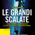 Le grandi scalate che hanno cambiato la storia della montagna