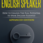 English Fluency For Advanced English Speaker