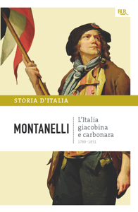 L'Italia giacobina e carbonara - 1789-1831