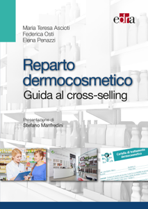 Reparto dermocosmetico - Guida al Cross-selling
