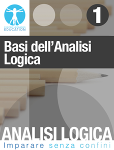 Analisi logica interattiva - Basi dell'analisi logica