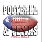 Football & Texas - Storie americane