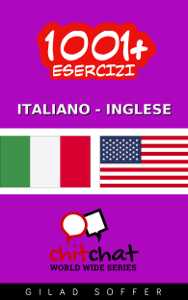 1001+ Esercizi Italiano - Inglese