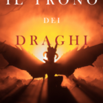 Il trono dei draghi (L’era degli stregoni—Libro secondo)