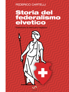 Storia del federalismo elvetico