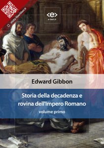 Storia della decadenza e rovina dell'Impero Romano, volume 1