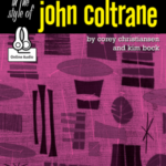 Essential Jazz Lines in the Style of John Coltrane, Tenor Sax