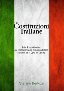 Le Costituzioni Italiane