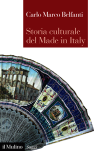 Storia culturale del Made in Italy