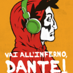 Vai all'Inferno, Dante!