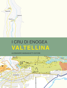 Valtellina: Cantine e Vigneti