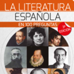 La Literatura española en 100 preguntas