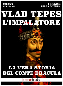 Vlad Tepes, l'Impalatore
