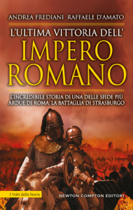 L’ultima vittoria dell’impero romano
