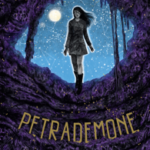 Petrademone - 3. Il destino dei due mondi