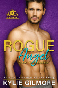 Rogue Angel - Connor (versione italiana) (I Rourke Vol. 10)