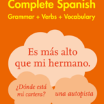 Easy Learning Spanish Complete Grammar, Verbs and Vocabulary (3 books in 1)