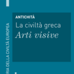 Antichità - La civiltà greca - Arti visive