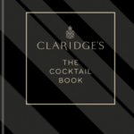 Claridge's – The Cocktail Book
