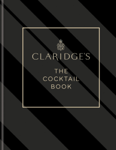 Claridge's – The Cocktail Book