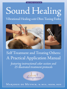 Sound Healing: Vibrational Healing With Ohm Tuning Forks