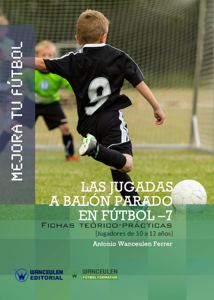 Mejora tu fútbol: Las jugadas a balón parado en fútbol-7