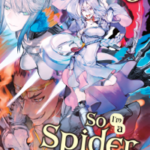 So I'm a Spider, So What?, Vol. 13 (light novel)