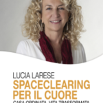 Spaceclearing per il cuore