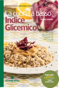 La cucina a basso indice glicemico - II edizione