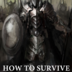 How to Survive in the Darkness - Dark Souls Unofficial Game Guide