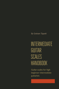 Intermediate Guitar Scales Handbook
