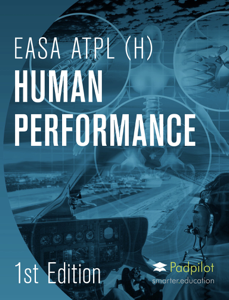 EASA ATPL(H) Human Performance