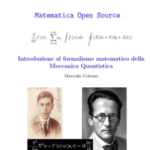 Introduzione al formalismo matematico della Meccanica Quantistica