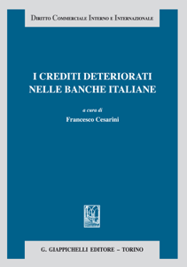 I crediti  deteriorati nelle banche italiane