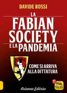 La Fabian Society e la pandemia: come si arriva alla dittatura