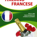 Manuale di conversazione illustrato Italiano-Francese
