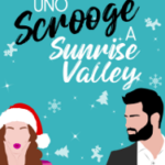 Uno scrooge a Sunrise Valley