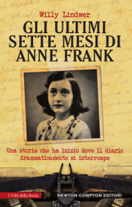 Gli ultimi sette mesi di Anne Frank
