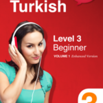 Learn Turkish -  Level 3: Beginner  (Enhanced Version)