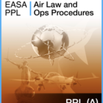 EASA PPL Air Law and Ops Procedures