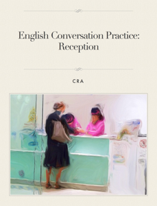 English Conversation Practice: Reception