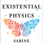 Existential Physics