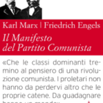 Il Manifesto del Partito Comunista. Edizione integrale