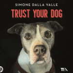 Trust Your Dog
